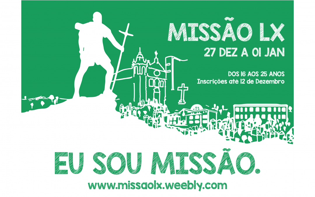 Missão LX – candidaturas abertas
