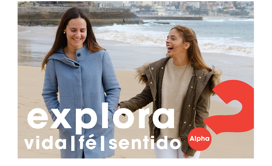 ALPHA em Alcabideche – DEUS quer chegar a todos