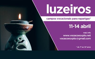 Luzeiros Páscoa – 11 a 14 de Abril