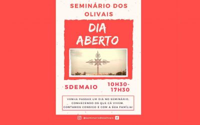 SEMINÁRIO DOS OLIVAIS – DIA ABERTO – 5 MAIO
