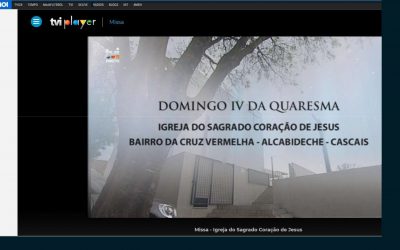 MISSA TRANSMITIDA PELA TVI IGREJA DA CRUZ VERMELHA – 31 MARÇO 2019