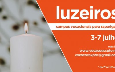 Luzeiros Páscoa – 3 a 7 julho