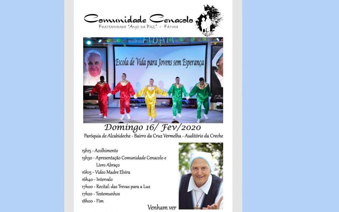 Apresentação da Comunidade Cenacolo 16 de Fevereiro –  Ig Cruz Vermelha