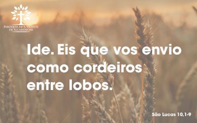 Ide. Eis que vos envio como cordeiros entre lobos.