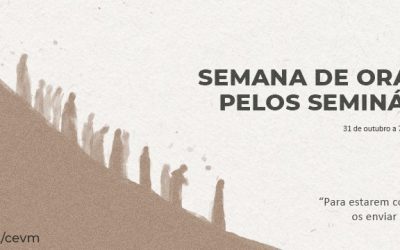 Semana de oração pelos seminários – 2021