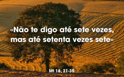 «Não te digo até sete vezes, mas até setenta vezes sete» – Mt 18, 21-35